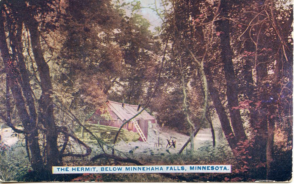 a color postcard showing a small shack, labeled "The Hermit Below Minnehaha"